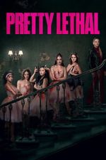 Watch Pretty Lethal Watch123movies