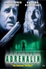 Watch Adrenalin Fear the Rush Watch123movies
