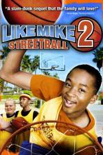 Watch Like Mike 2: Streetball Watch123movies