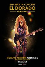 Watch Shakira in Concert: El Dorado World Tour Watch123movies