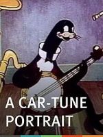 Watch A Car-Tune Portrait (Short 1937) Watch123movies