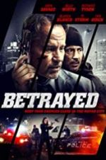 Watch Betrayed Watch123movies