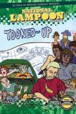 Watch National Lampoon Tooned Up Watch123movies