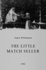 Watch The Little Match Seller (Short 1902) Watch123movies