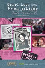 Watch Grrrl Love and Revolution Riot Grrrl NYC Watch123movies