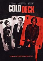 Watch Cold Deck Watch123movies