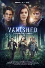 Watch Vanished Left Behind - Next Generation Watch123movies