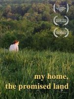 Watch My Home, The Promised Land (Short 2019) Watch123movies