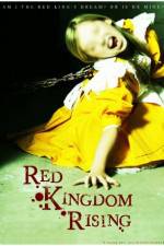 Watch Red Kingdom Rising Watch123movies