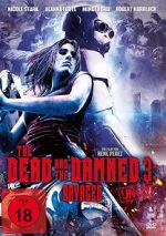Watch The Dead and the Damned 3: Ravaged Watch123movies