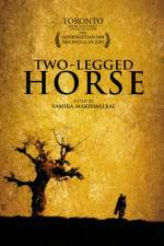 Watch Two-Legged Horse Watch123movies