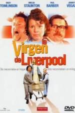 Watch The Virgin of Liverpool Watch123movies