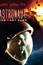 Watch Astronaut: The Last Push Watch123movies