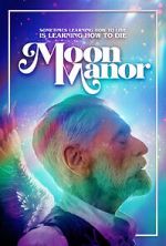 Watch Moon Manor Watch123movies