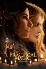 Watch Practical Magic 2 Watch123movies