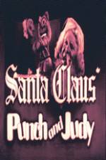 Watch Santa Claus Punch and Judy Watch123movies