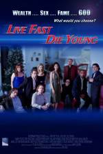 Watch Live Fast Die Young Watch123movies
