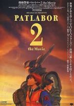 Watch Patlabor 2: The Movie Watch123movies