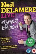 Watch Neil Delamere Implement Of Divilment Watch123movies