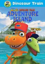 Watch Dinosaur Train: Adventure Island Watch123movies