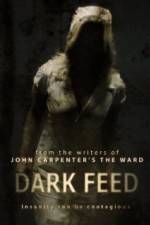 Watch Dark Feed Watch123movies