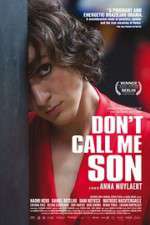 Watch Don\'t Call Me Son Watch123movies