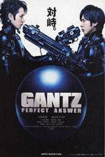 Watch Gantz Perfect Answer Watch123movies