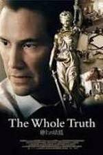 Watch The Whole Truth Watch123movies