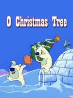 Watch O Christmas Tree Watch123movies