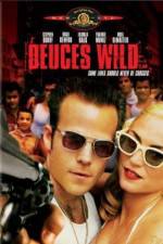 Watch Deuces Wild Watch123movies