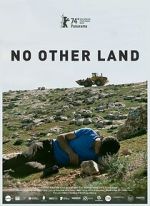 Watch No Other Land Watch123movies