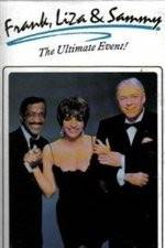 Watch Frank Liza & Sammy The Ultimate Event Watch123movies