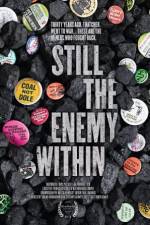 Watch Still the Enemy Within Watch123movies