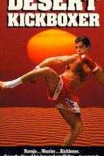 Watch Desert Kickboxer Watch123movies