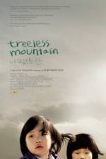 Watch Treeless Mountain Watch123movies