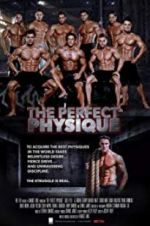Watch The Perfect Physique Watch123movies