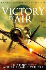 Watch Victory by Air: A History of the Aerial Assault Vehicle Watch123movies