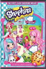 Watch Shopkins: Chef Club Watch123movies