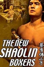 Watch The New Shaolin Boxers Watch123movies