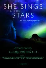 Watch She Sings to the Stars Watch123movies