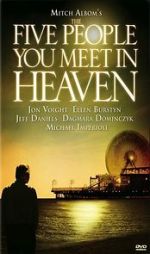 Watch The Five People You Meet in Heaven Watch123movies