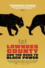 Watch Lowndes County and the Road to Black Power Watch123movies