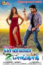 Watch Chennai 2 Bangkok Watch123movies