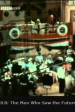 Watch JLB The Man Who Saw the Future Watch123movies