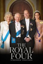 Watch The Royal Four: Stronger Together Watch123movies