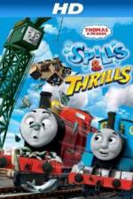Watch Thomas & Friends: Spills and Thrills Watch123movies