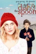 Watch The Dish & the Spoon Watch123movies