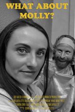 Watch What About Molly? Watch123movies