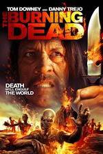 Watch The Burning Dead Watch123movies