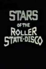 Watch Stars of the Roller State Disco Watch123movies